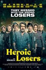 Watch Heroic Losers 5movies