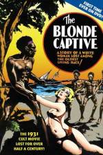 Watch The Blonde Captive 5movies