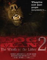 Watch Dogman 2: The Wrath of the Litter 5movies