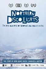 Watch Northern Disco Lights 5movies