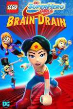 Watch Lego DC Super Hero Girls: Brain Drain 5movies
