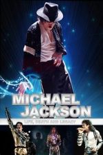 Watch Michael Jackson: Life, Death and Legacy 5movies