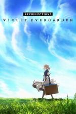 Watch Violet Evergarden: Recollections 5movies