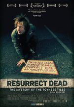 Watch Resurrect Dead: The Mystery of the Toynbee Tiles 5movies