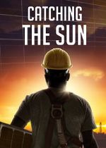 Watch Catching the Sun 5movies