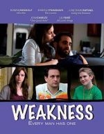 Watch Weakness 5movies