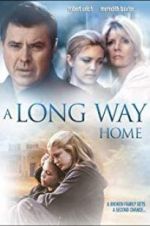 Watch A Long Way Home 5movies