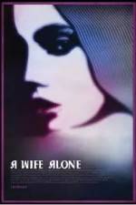 Watch A Wife Alone 5movies