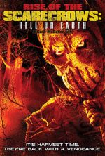 Rise of the Scarecrows: Hell on Earth 5movies
