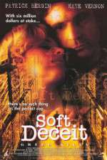 Watch Soft Deceit 5movies