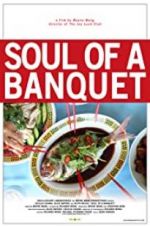 Watch Soul of a Banquet 5movies