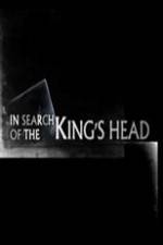 Watch In Search Of The Kings Head 5movies