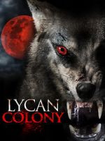 Watch Lycan Colony 5movies