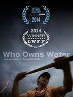 Watch Who Owns Water 5movies