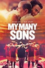 Watch My Many Sons 5movies