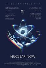 Watch Nuclear Now 5movies