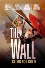 Watch The Wall - Climb for Gold 5movies