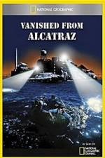 Watch Vanished from Alcatraz 5movies