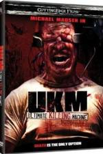 Watch UKM The Ultimate Killing Machine 5movies