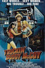 Watch Truckin Buddy McCoy 5movies