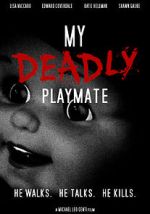 Watch My Deadly Playmate 5movies