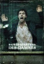 Watch Saint Martyrs of the Damned 5movies