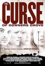 Watch The Curse of Downers Grove 5movies