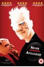 Watch Never Apologize 5movies