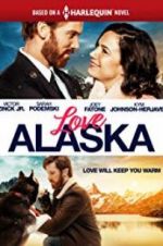 Watch Love Alaska 5movies