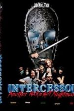 Watch Intercessor: Another Rock \'N\' Roll Nightmare 5movies