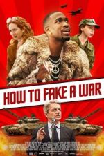 Watch How to Fake a War 5movies