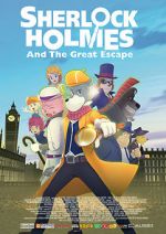 Watch Sherlock Holmes and the Great Escape 5movies