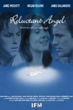 Watch Reluctant Angel 5movies