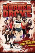 Watch MurderDrome 5movies