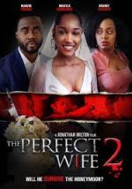 Watch The Perfect Wife 2 5movies