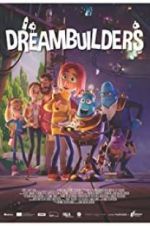 Watch Dreambuilders 5movies