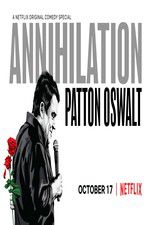 Watch Patton Oswalt: Annihilation 5movies