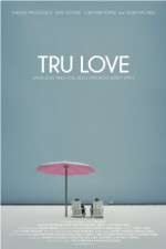 Watch Tru Love 5movies