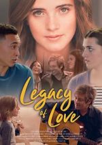 Watch Legacy of Love 5movies
