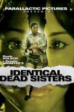 Watch Identical Dead Sisters 5movies