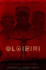 Watch Oloibiri 5movies