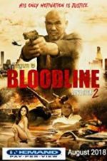 Watch Bloodline: Lovesick 2 5movies