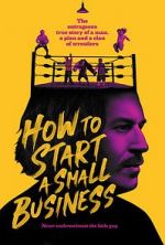 Watch How to Start A Small Business 5movies