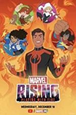 Watch Marvel Rising: Playing with Fire 5movies