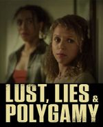 Watch Lust, Lies, and Polygamy 5movies