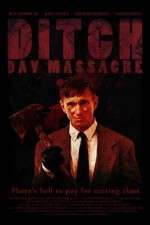 Watch Ditch Day Massacre 5movies