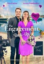 Watch The Engagement Back-Up 5movies