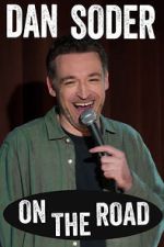 Watch Dan Soder: On the Road (TV Special 2024) 5movies