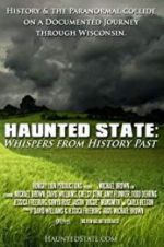 Watch Haunted State: Whispers from History Past 5movies