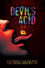 Watch Devil\'s Acid 5movies